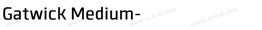 Gatwick Medium字体转换
